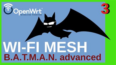 batman piso wifi|[OpenWrt Wiki] B.A.T.M.A.N. / batman.